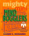 Mighty Mini Mind Bogglers