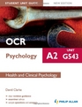 Ocr A2 Psychology Student Unit Guide Health and Clinical Ps