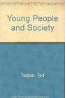 Young People and Society