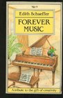 Forever Music A Tribute to the Gift of Creativity
