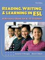 Reading Writing and Learning in ESL A Resource Book for K12 Teachers