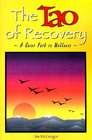 The Tao of Recovery A Quiet Path to Wellness