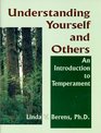 Understanding Yourself and Others An Introduction to Temperament