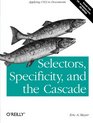 Selectors Specificity and the Cascade