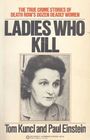 Ladies Who Kill