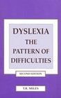 Dyslexia The Pattern of Difficulties