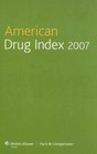 American Drug Index 2007 Published by Facts  Comparisons