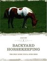 Backyard Horsekeeping The Only Guide You'll Ever Need