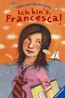 Ich bin's Francesca