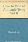 How to Win at Aptitude Tests