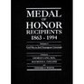 Medal of Honor Recipients 18631994 Volume 2 WWII to Somalia