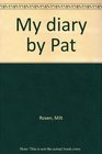 My diary by Pat