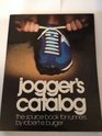 Jogger's Catalog The Source Book for Runners