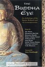 The Buddha Eye  An Anthology of the Kyoto School and it's Comtemporaries