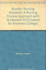 Bundle Nursing Assistant A Nursing Process Approach with Studyware Cd