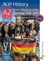 AQA History A2 Unit 3 From Defeat to Unity Germany 19451991