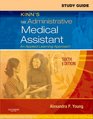 Study Guide for Kinn's The Administrative Medical Assistant An Applied Learning Approach