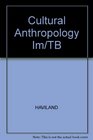 Cultural Anthropology Im/TB
