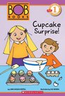 Scholastic Reader Level 1 BOB Books Cupcake Surprise