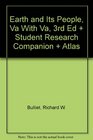 Bulliet Earth And Its People Va With Va 3rd Edition Plus Student Research Companion Plus  Atlas
