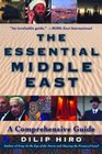 The Essential Middle East A Comprehensive Guide