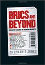 BRICs and Beyond Lessons on Emerging Markets