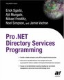 Pro NET Directory Services Programming
