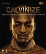 Calvinize: Signature Techniques of Photoshop Artist Calvin Hollywood