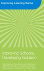 Improving Schools Developing Inclusion