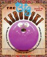 The Big Lebowski An Illustrated Annotated History of the Greatest Cult Film of All Time