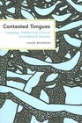 Contested Tongues Language Politics and Cultural Correction in Ukraine