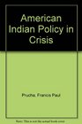 American Indian Policy in Crisis Christian Reformers and the Indian 18651900