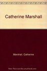Catherine Marshall