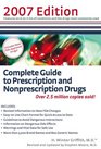 Complete Guide to Prescription and Nonprescription Drugs 2007