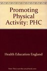 Promoting Physical Activity PHC