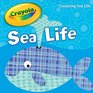 Crayola Sea Life Board Book