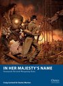 In Her Majesty's Name Steampunk Skirmish Wargaming Rules