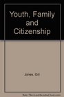 Youth Family and Citizenship