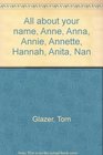 All about Your Name Anne Anna Annie Annette Hannah Anita Nan