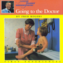 Going to the Doctor (Mr. Rogers' First Experiences)