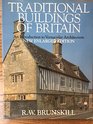 Traditional Buildings of Britain Introduction to Vernacular Architecture