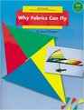 Textiles Why Fabrics Can Fly