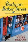 Body on Baker Street (Sherlock Holmes Bookshop, Bk 2)
