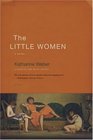 The Little Women  A Novel