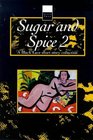Sugar and Spice 2