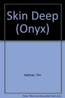 Skin Deep: A Simeon Grist Suspense Novel