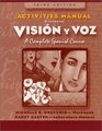 Visin y voz  Activities Manual