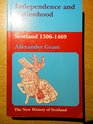 Independence and Nationhood Scotland 13061469
