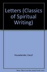 Letters (Classics of Spiritual Writing)