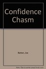 The confidence chasm